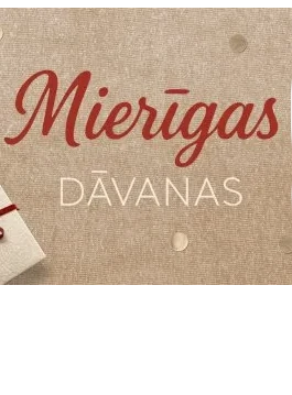 Mierīgas dāvanas