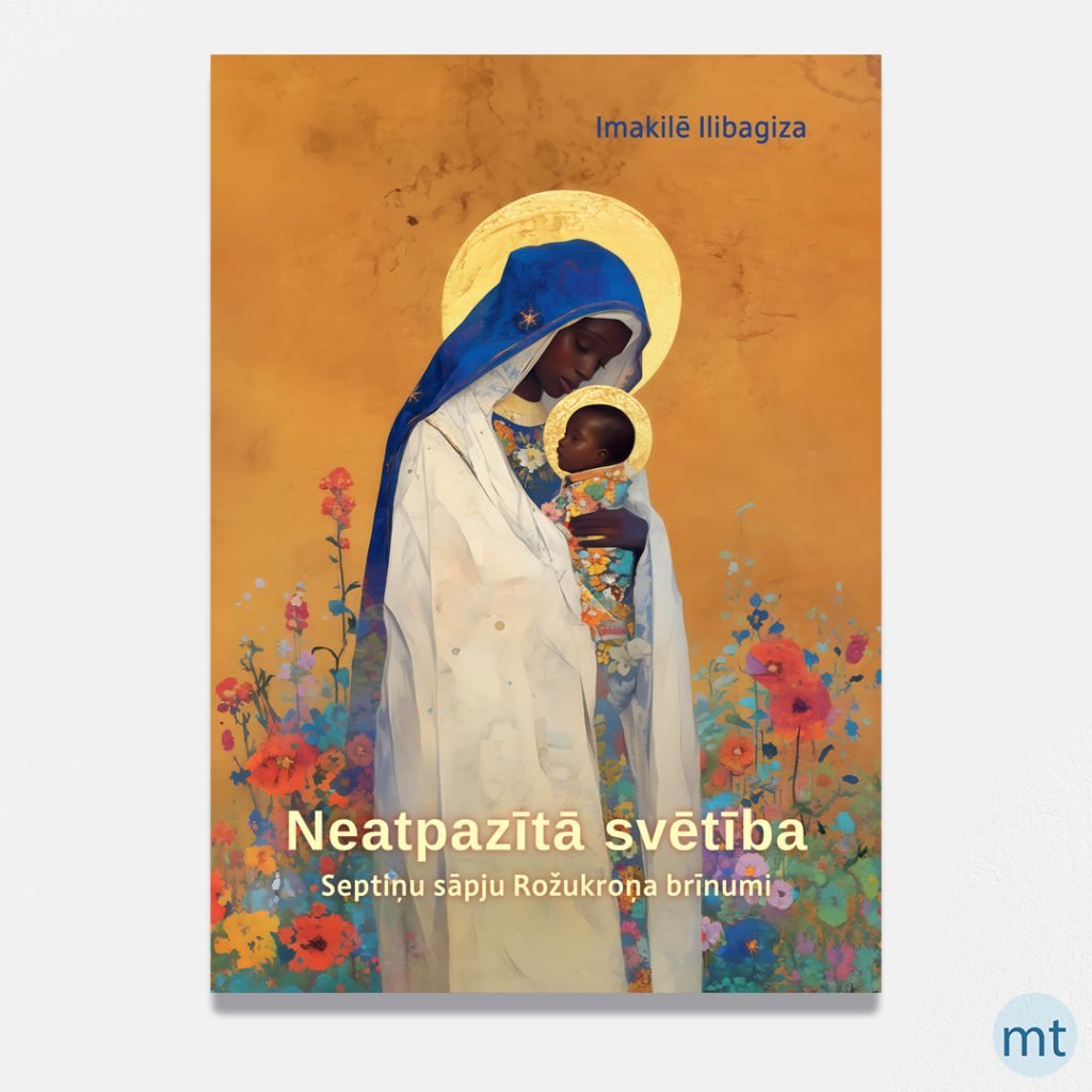 Pārsteidzoša grāmata par Ruandu un Dievmātes vēstījumiem Kibeho
